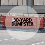 30-Yard Dumpster